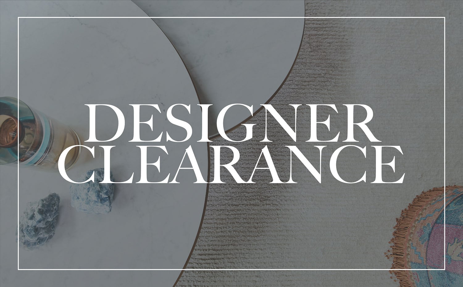 Designer Clearance